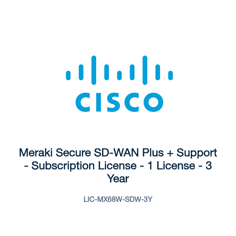 LIC-MX68W-SDW-3Y: Meraki Secure SD-WAN Plus + Support