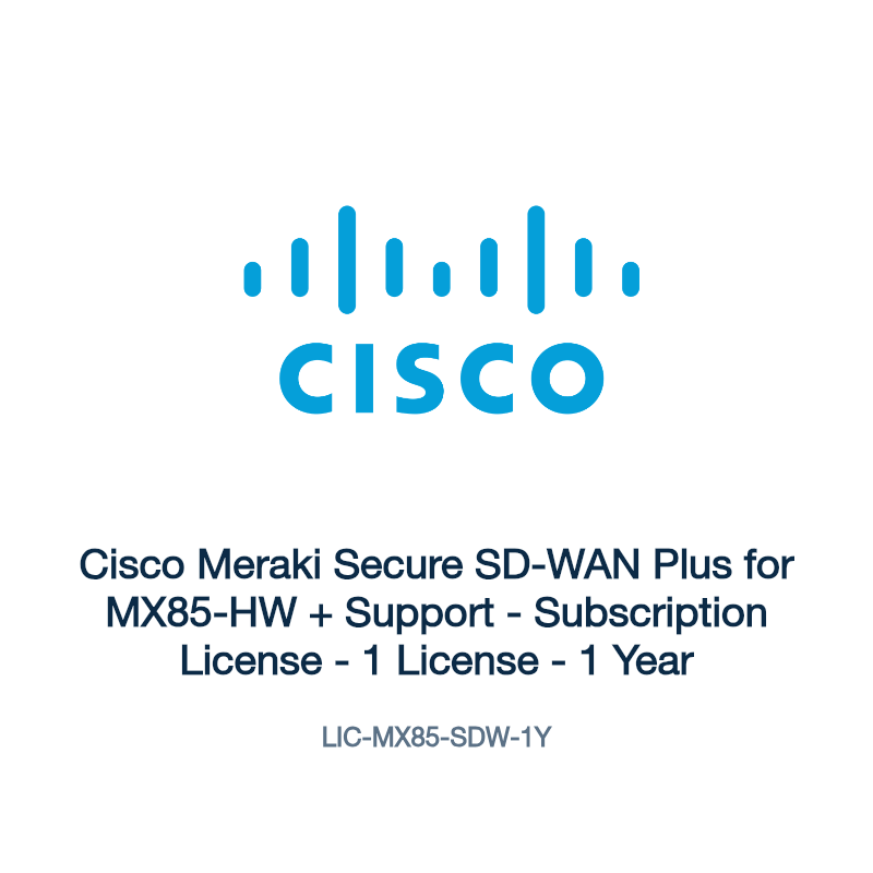 LIC-MX85-SDW-1Y: Cisco Meraki Secure SD-WAN Plus for MX85-HW + Support