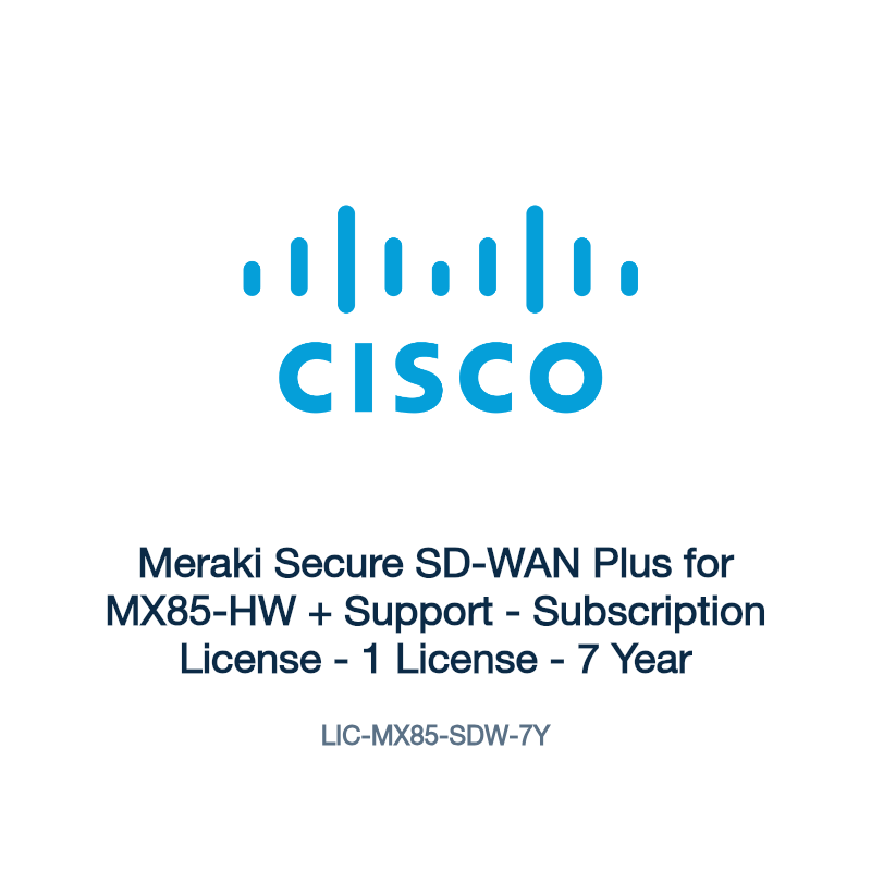 LIC-MX85-SDW-7Y: Meraki Secure SD-WAN Plus for MX85-HW + Support