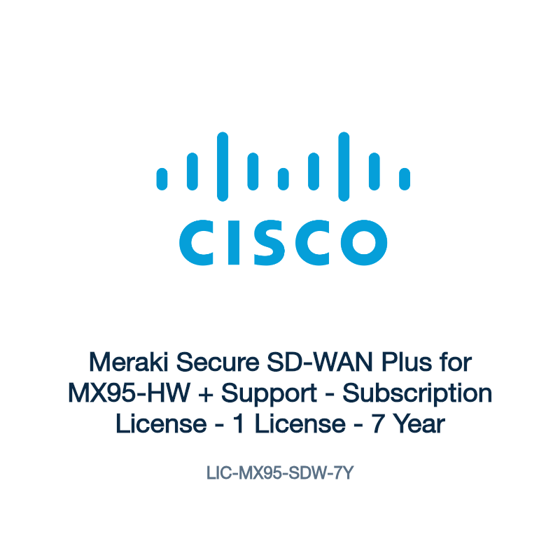 LIC-MX95-SDW-7Y: Meraki Secure SD-WAN Plus for MX95-HW + Support