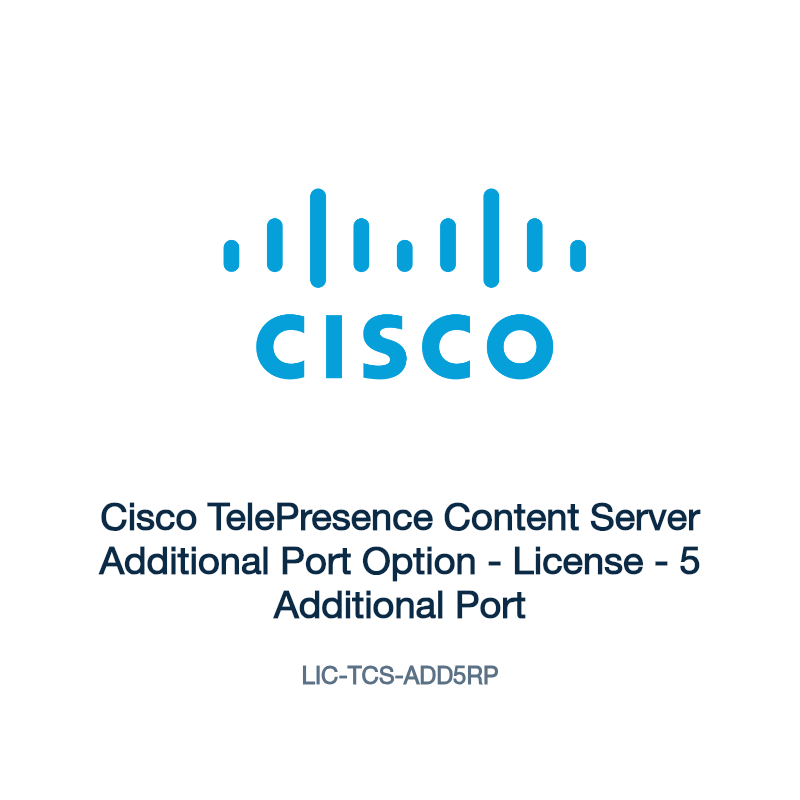 LIC-TCS-ADD5RP: Cisco TelePresence Content Server Additional Port Option