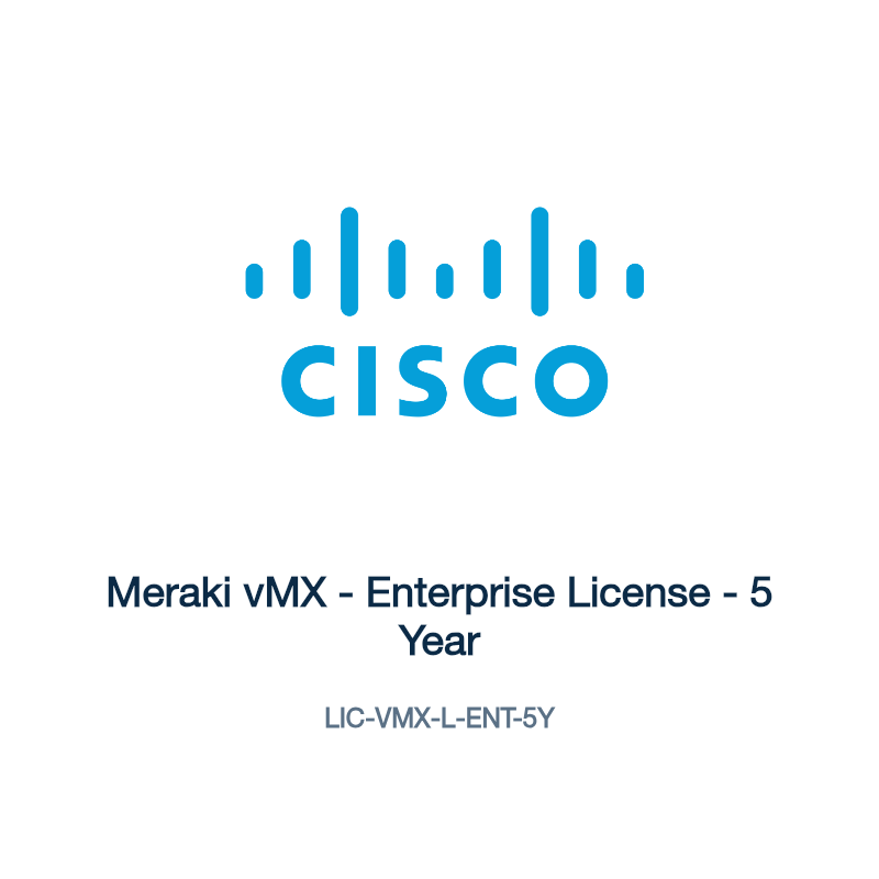LIC-VMX-L-ENT-5Y: Meraki vMX - Enterprise License - 5 Year