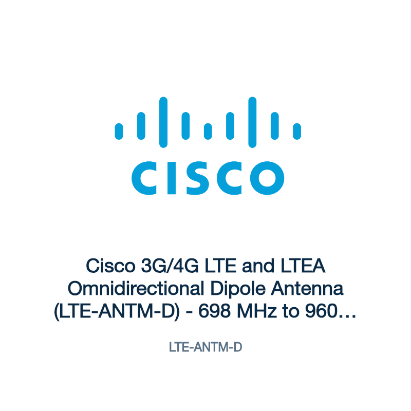 LTE-ANTM-D: Cisco 3G/4G LTE and LTEA Omnidirectional Dipole Antenna (LTE-ANTM-D)