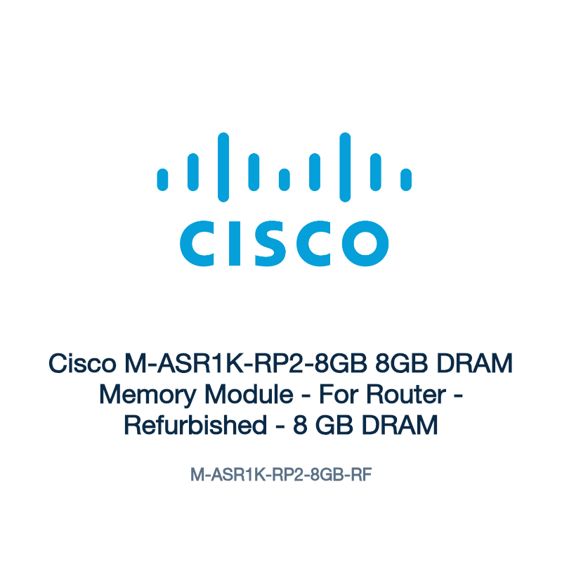 M-ASR1K-RP2-8GB-RF: Cisco M-ASR1K-RP2-8GB 8GB DRAM Memory Module
