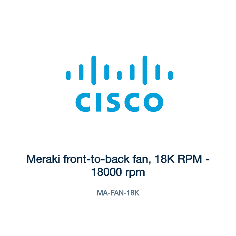 MA-FAN-18K: Meraki front-to-back fan, 18K RPM