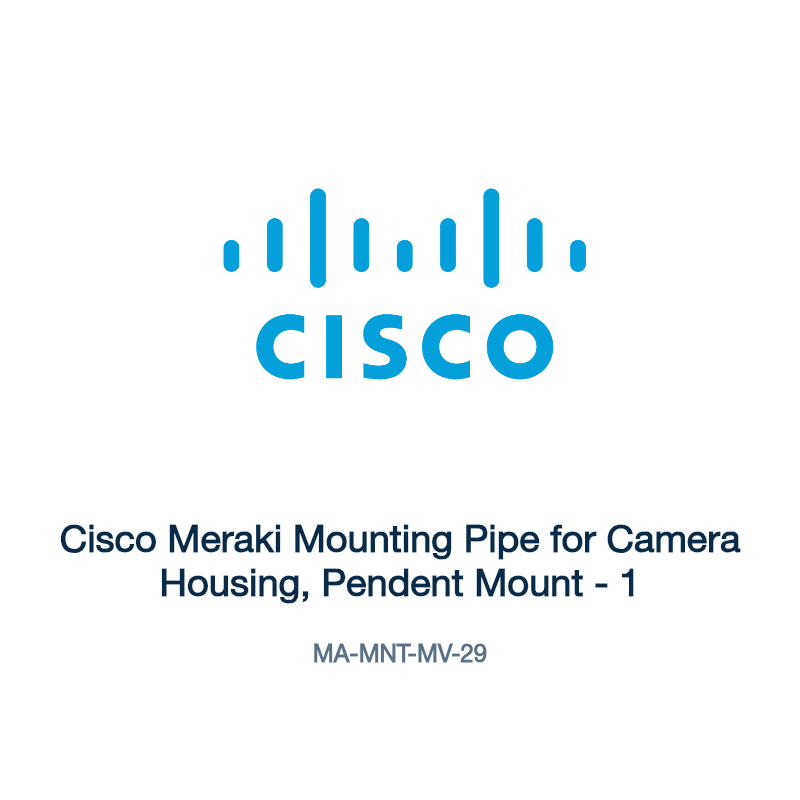 MA-MNT-MV-29: Cisco Meraki Mounting Pipe for Camera Housing, Pendent Mount