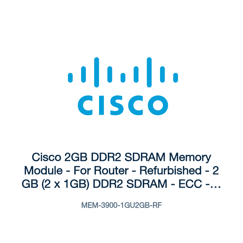 MEM-3900-1GU2GB-RF: Cisco 2GB DDR2 SDRAM Memory Module