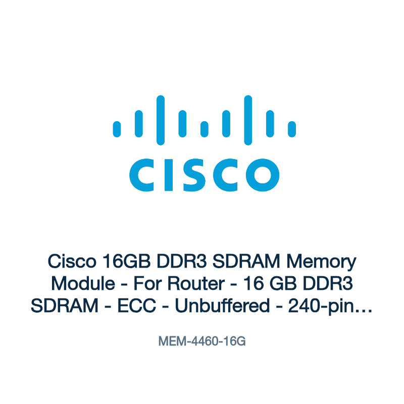 MEM-4460-16G: Cisco 16GB DDR3 SDRAM Memory Module