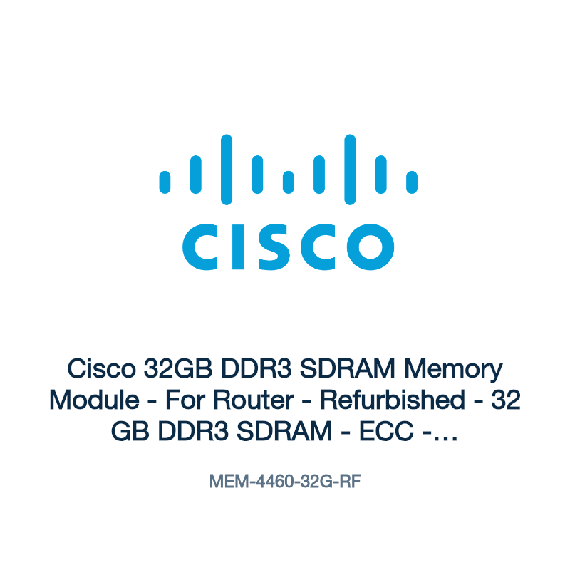 MEM-4460-32G-RF: Cisco 32GB DDR3 SDRAM Memory Module
