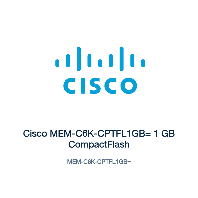 MEM-C6K-CPTFL1GB=: Cisco MEM-C6K-CPTFL1GB= 1 GB CompactFlash