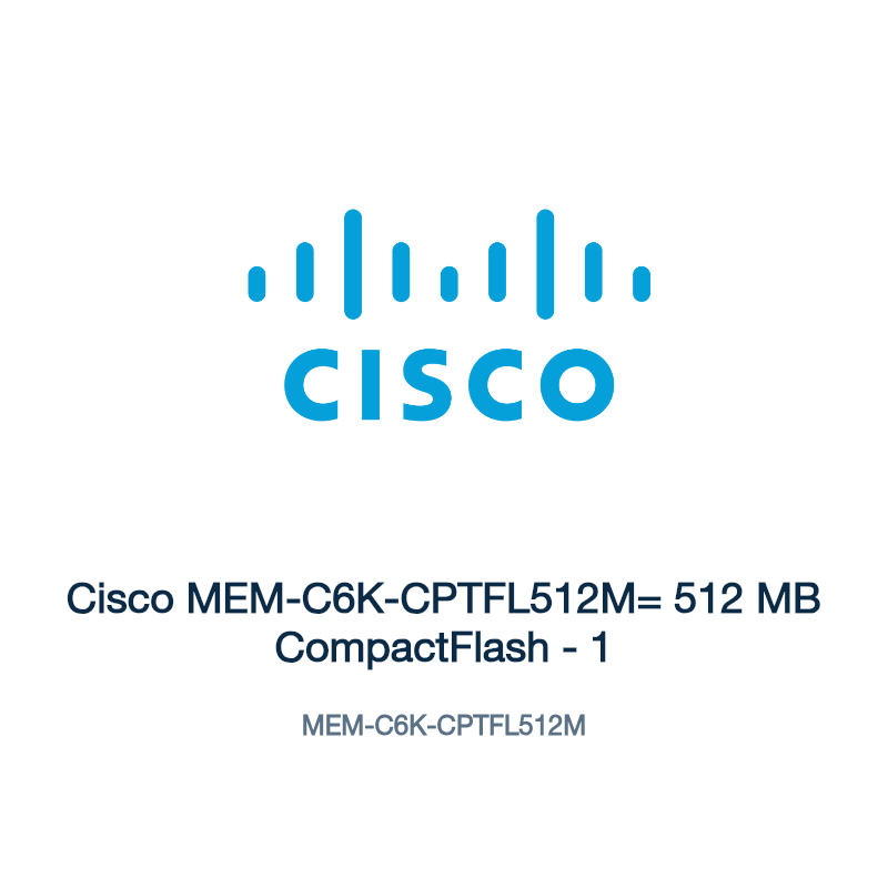 MEM-C6K-CPTFL512M: Cisco MEM-C6K-CPTFL512M= 512 MB CompactFlash