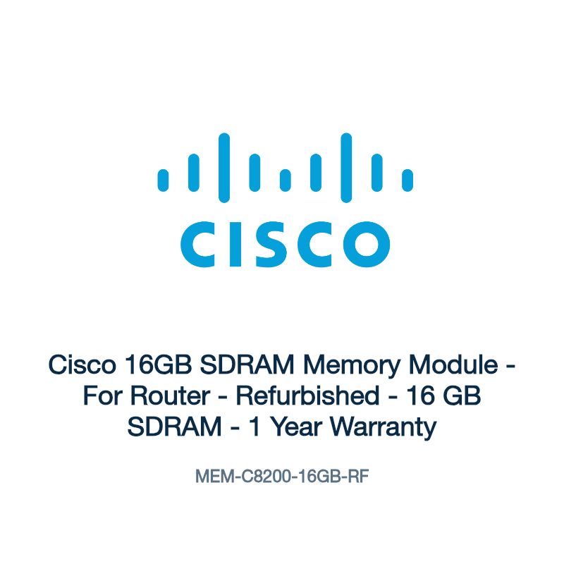 MEM-C8200-16GB-RF: Cisco 16GB SDRAM Memory Module