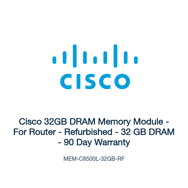 MEM-C8500L-32GB-RF: Cisco 32GB DRAM Memory Module