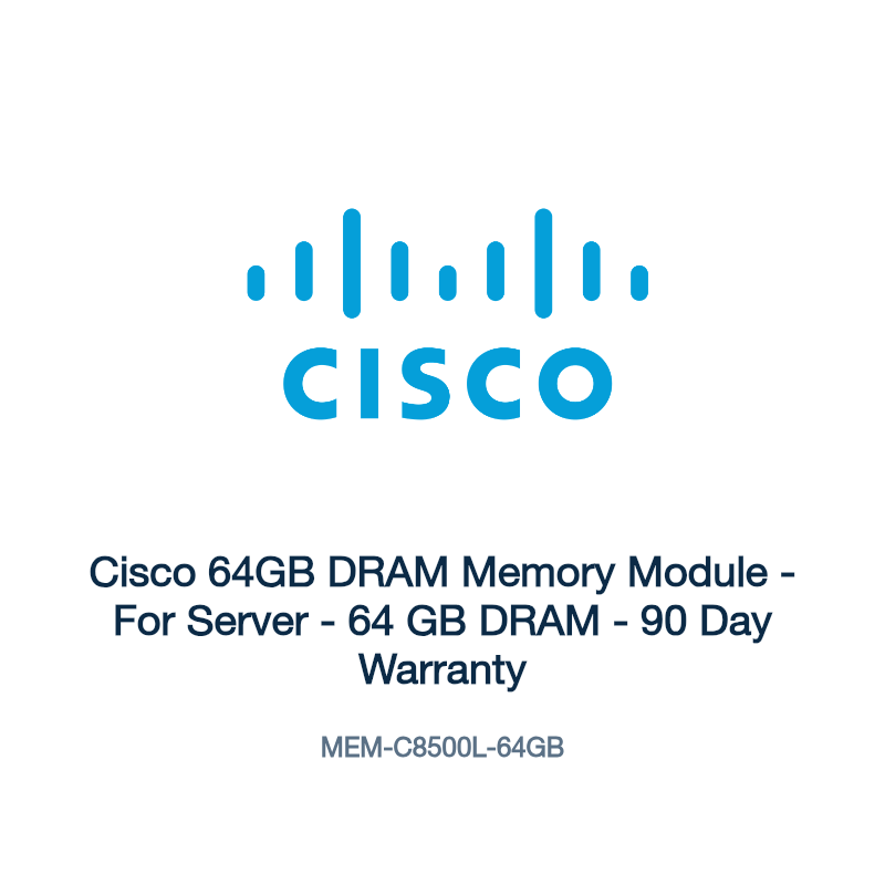 MEM-C8500L-64GB: Cisco 64GB DRAM Memory Module
