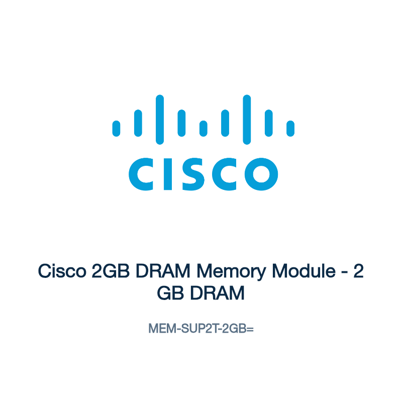 MEM-SUP2T-2GB=: Cisco 2GB DRAM Memory Module