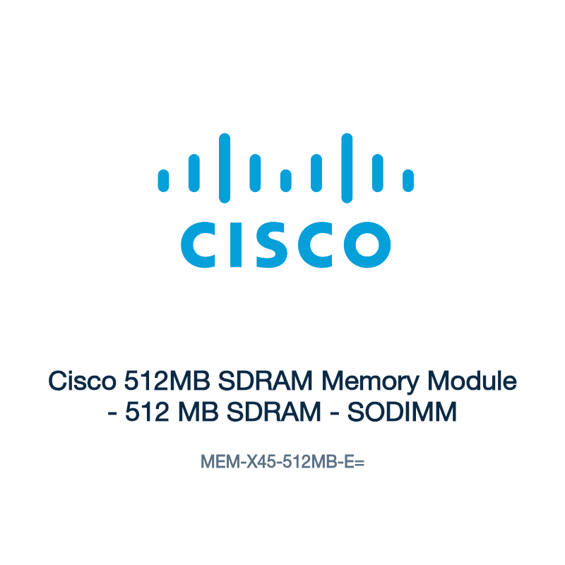 MEM-X45-512MB-E=: Cisco 512MB SDRAM Memory Module