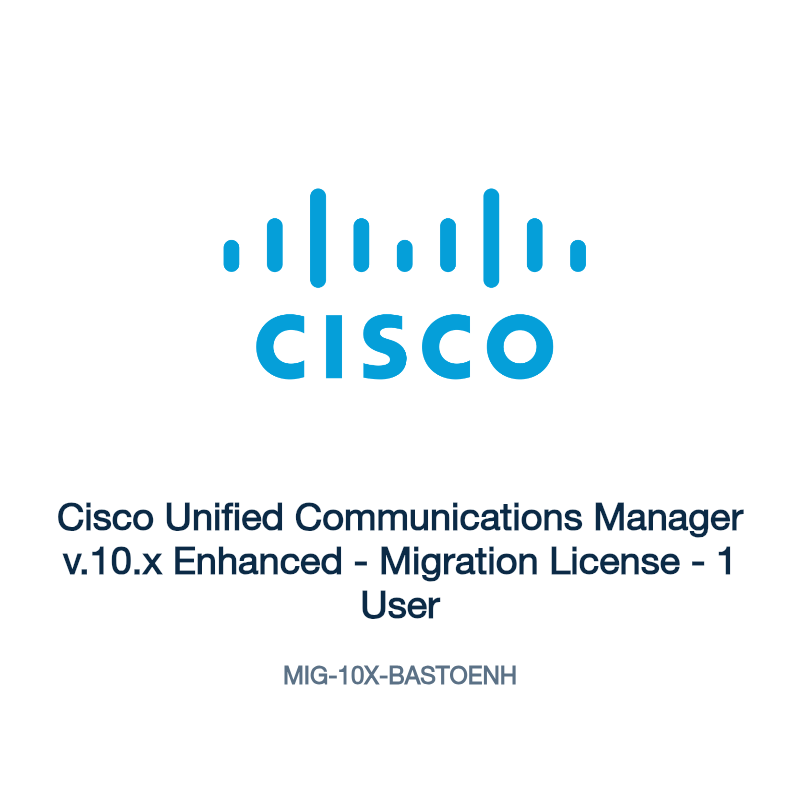 MIG-10X-BASTOENH: Cisco Unified Communications Manager v.10.x Enhanced