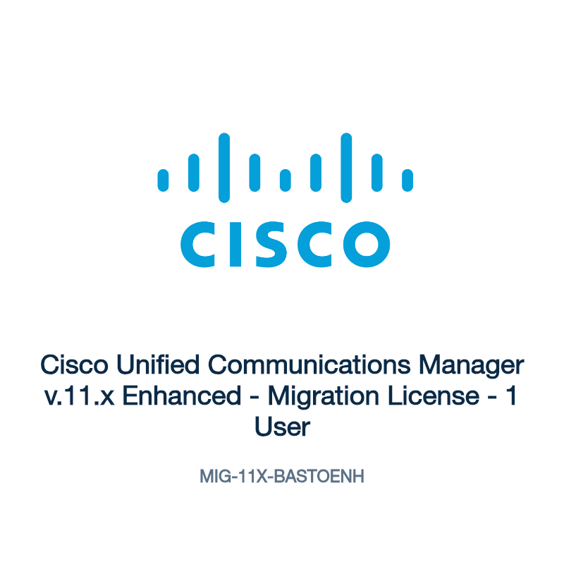 MIG-11X-BASTOENH: Cisco Unified Communications Manager v.11.x Enhanced