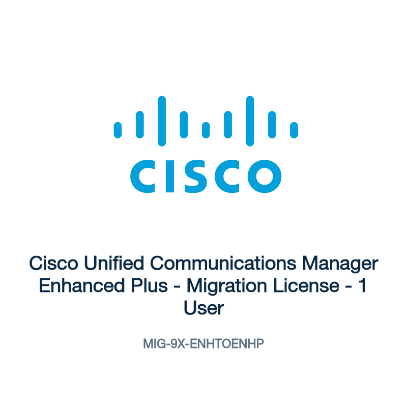 MIG-9X-ENHTOENHP: Cisco Unified Communications Manager Enhanced Plus