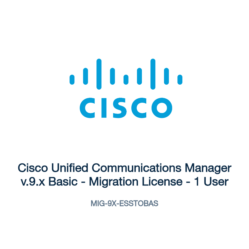 MIG-9X-ESSTOBAS: Cisco Unified Communications Manager v.9.x Basic