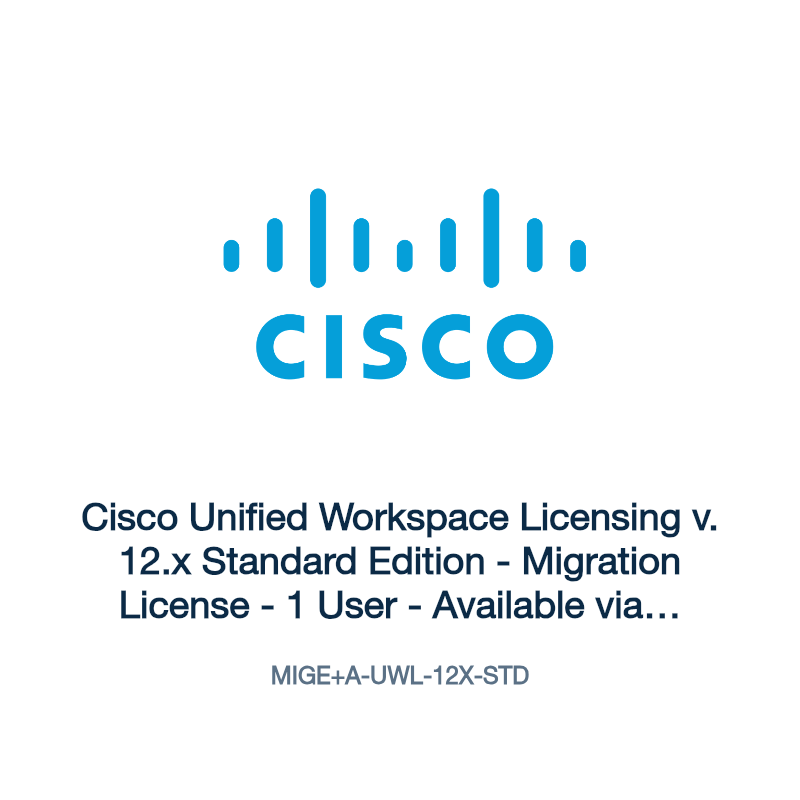 MIGE+A-UWL-12X-STD: Cisco Unified Workspace Licensing v. 12.x Standard Edition