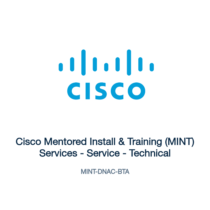 MINT-DNAC-BTA: Cisco Mentored Install & Training (MINT) Services