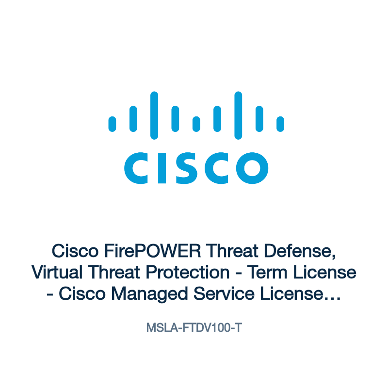 MSLA-FTDV100-T: Cisco FirePOWER Threat Defense, Virtual Threat Protection
