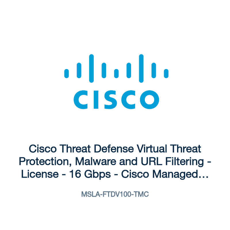 MSLA-FTDV100-TMC: Cisco Threat Defense Virtual Threat Protection, Malware and URL