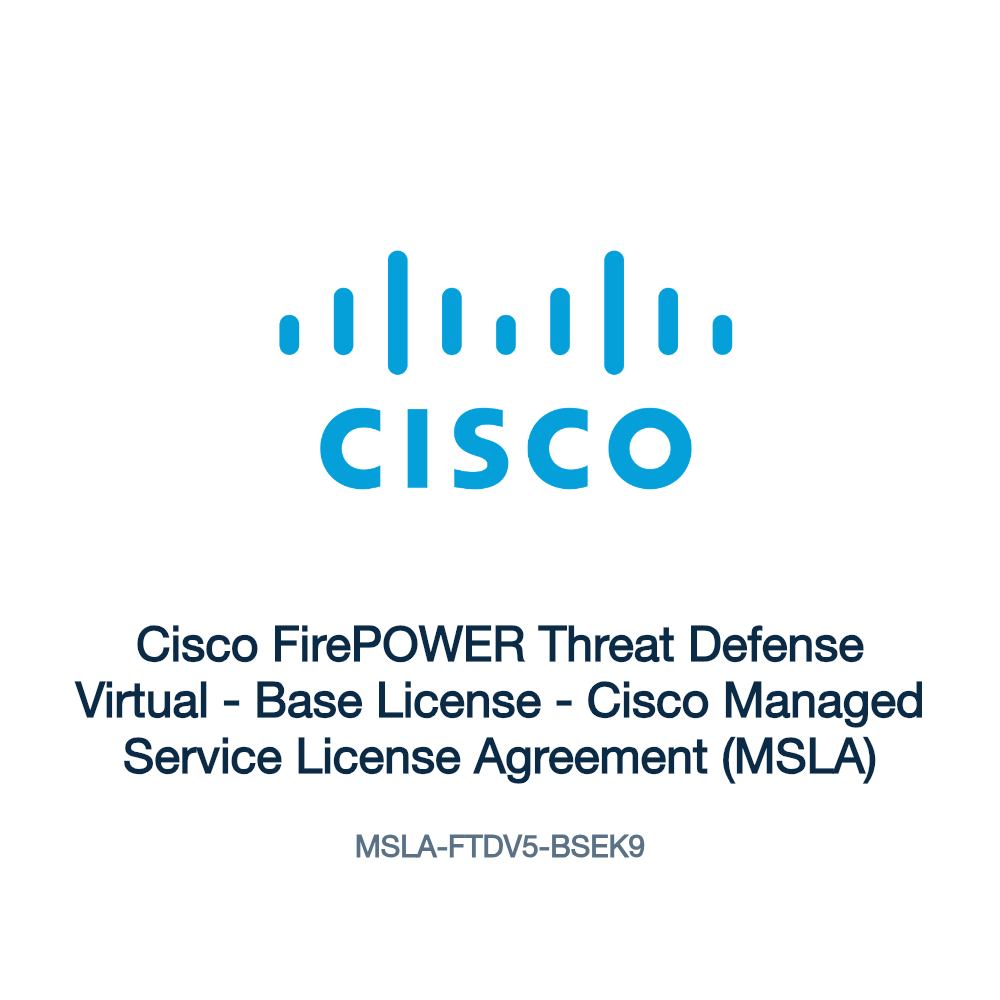 MSLA-FTDV5-BSEK9: Cisco FirePOWER Threat Defense Virtual