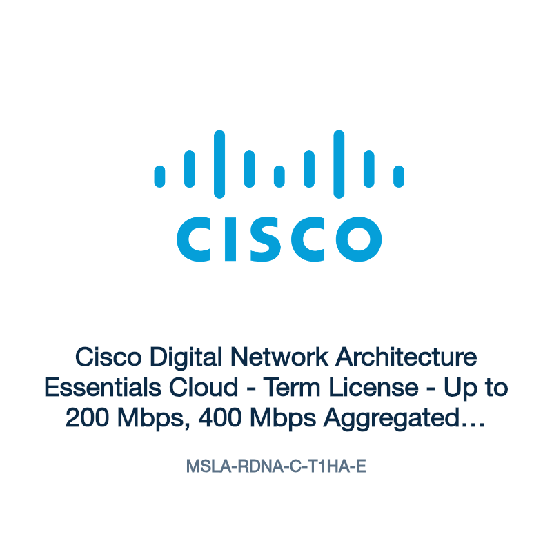 MSLA-RDNA-C-T1HA-E: Cisco Digital Network Architecture Essentials Cloud