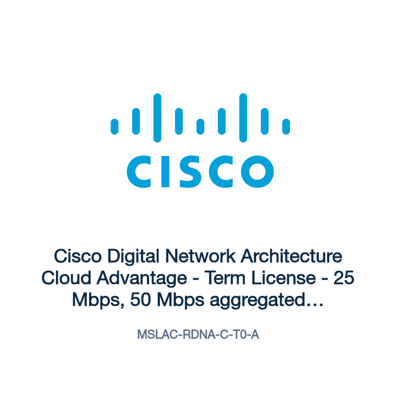 MSLAC-RDNA-C-T0-A: Cisco Digital Network Architecture Cloud Advantage