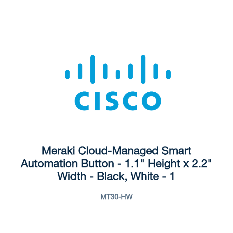 MT30-HW: Meraki Cloud-Managed Smart Automation Button