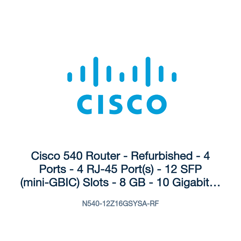 N540-12Z16GSYSA-RF: Cisco 540 Router