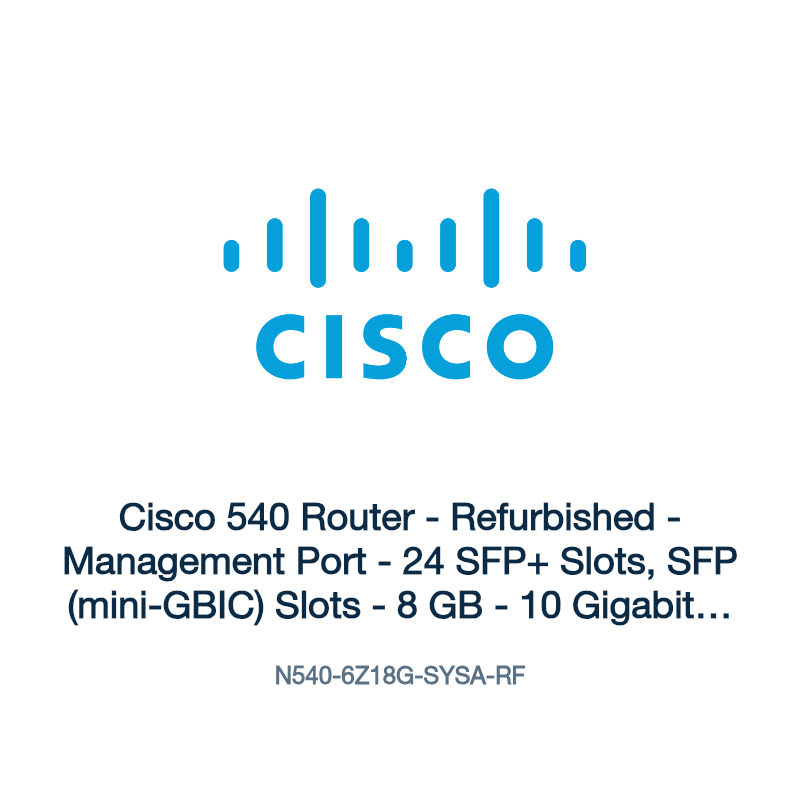 N540-6Z18G-SYSA-RF: Cisco 540 Router