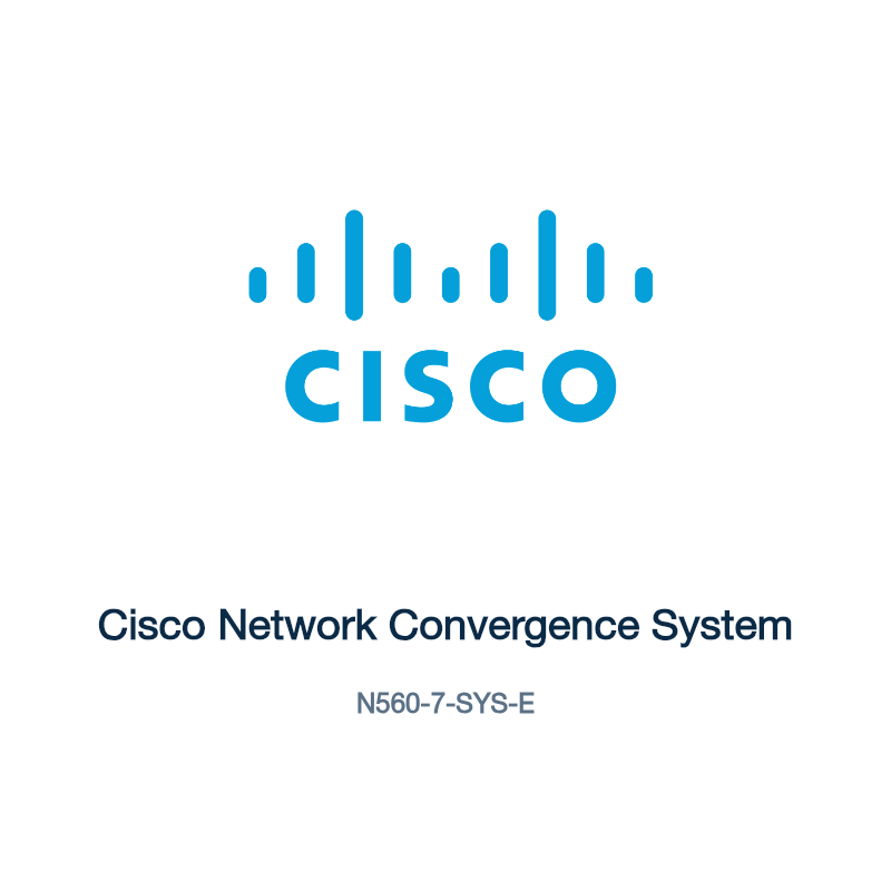N560-7-SYS-E: Cisco Network Convergence System