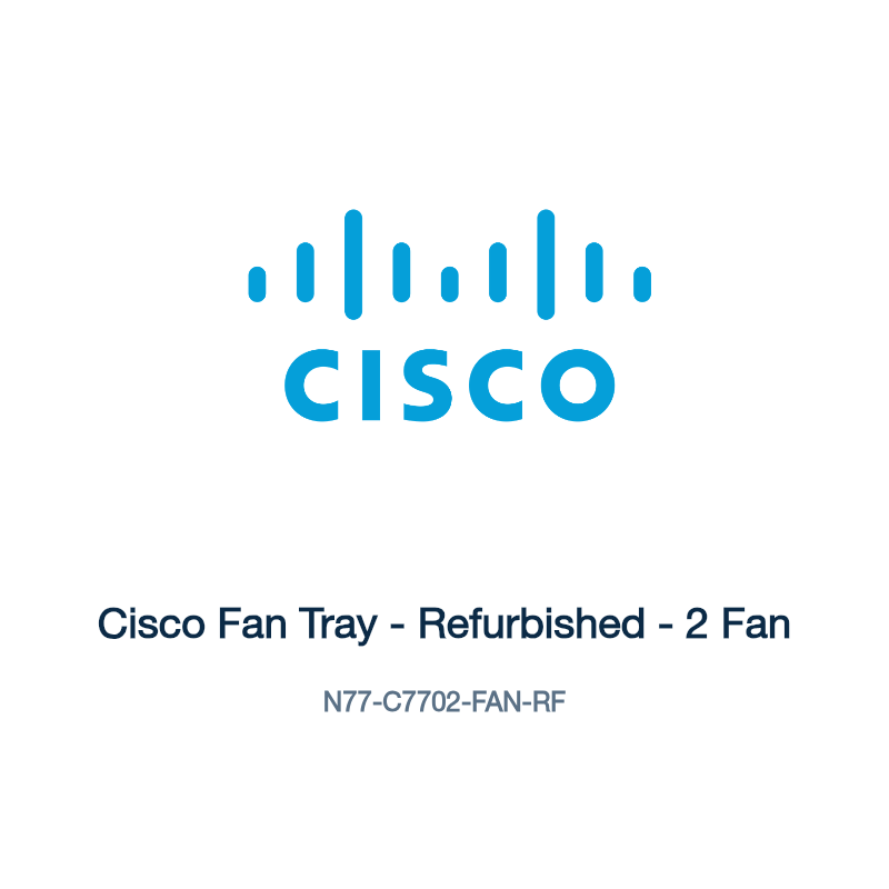 N77-C7702-FAN-RF: Cisco Fan Tray - Refurbished - 2 Fan