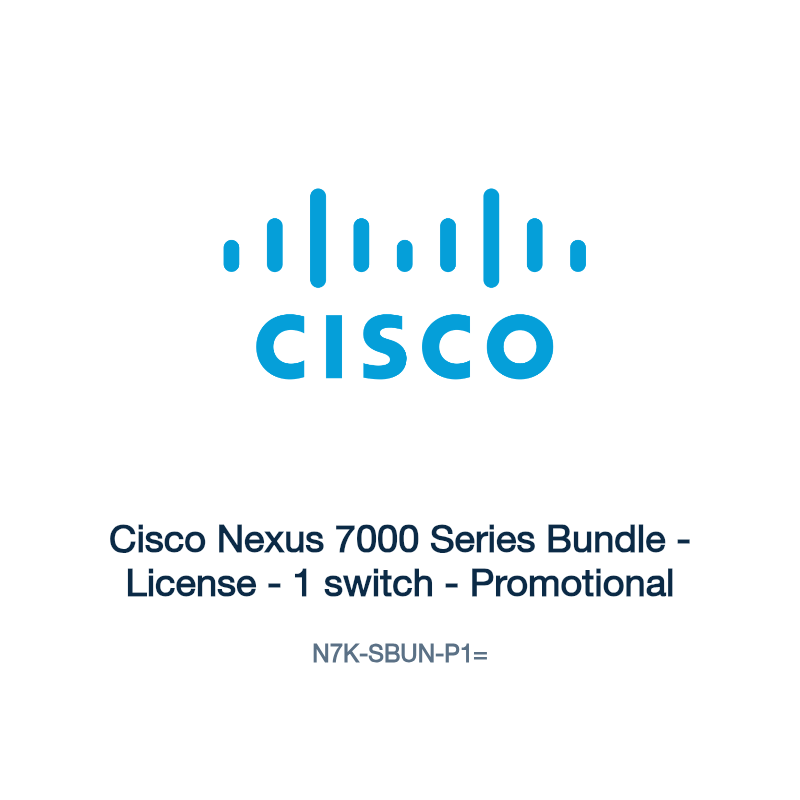 N7K-SBUN-P1=: Cisco Nexus 7000 Series Bundle