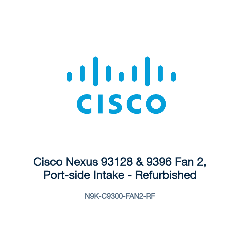 N9K-C9300-FAN2-RF: Cisco Nexus 93128 & 9396 Fan 2, Port-side Intake