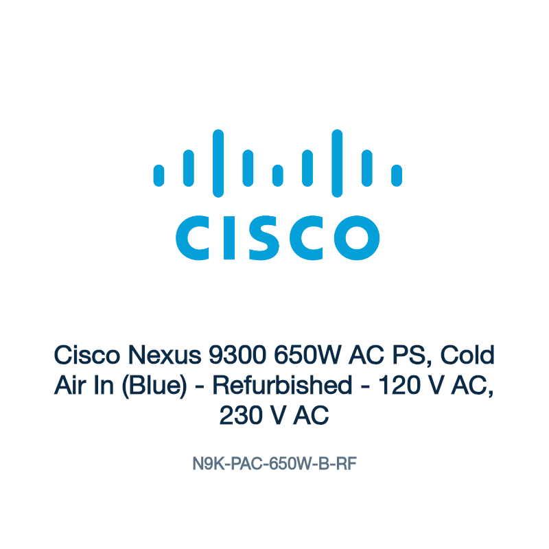 N9K-PAC-650W-B-RF: Cisco Nexus 9300 650W AC PS, Cold Air In (Blue)
