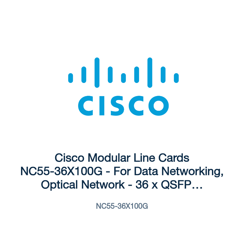 NC55-36X100G: Cisco Modular Line Cards NC55-36X100G