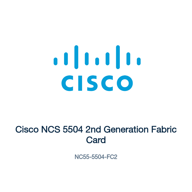 NC55-5504-FC2: Cisco NCS 5504 2nd Generation Fabric Card