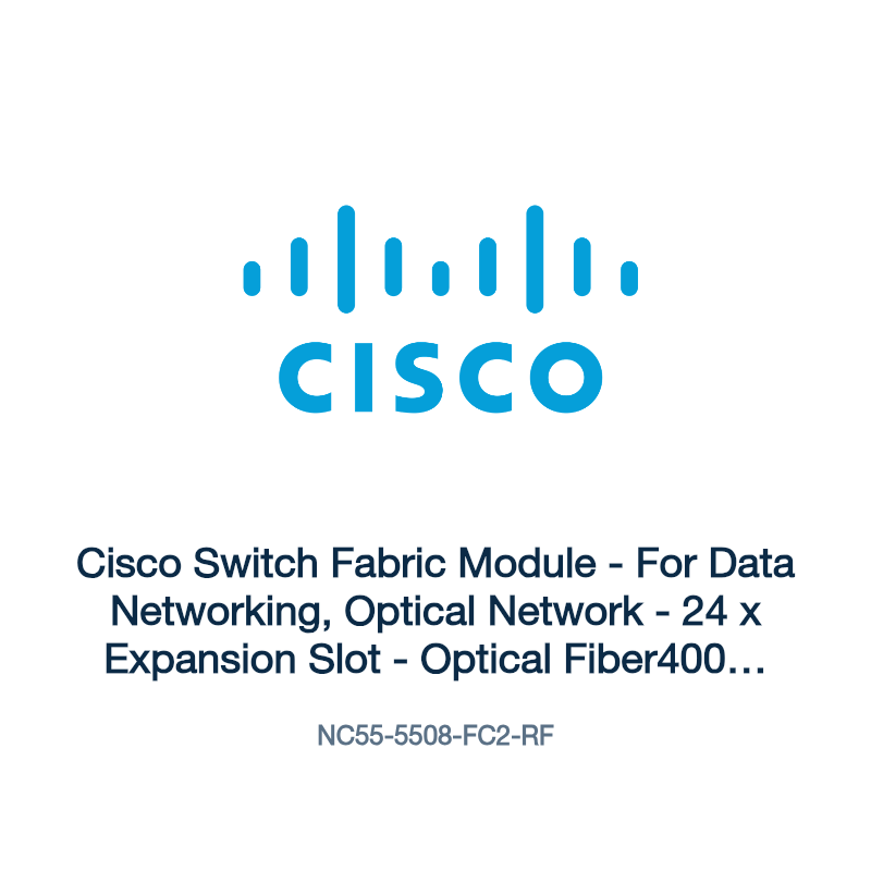 NC55-5508-FC2-RF: Cisco Switch Fabric Module