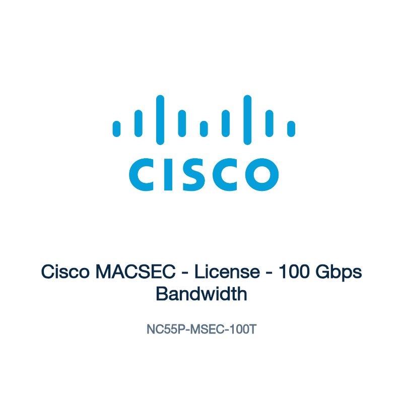 NC55P-MSEC-100T: Cisco MACSEC - License - 100 Gbps Bandwidth