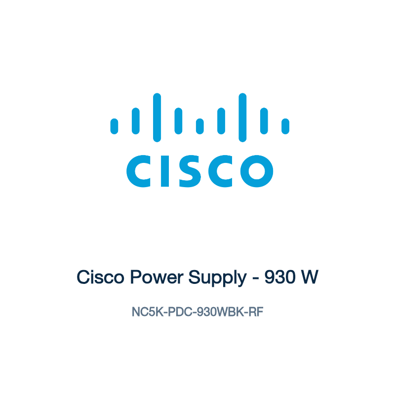 NC5K-PDC-930WBK-RF: Cisco Power Supply