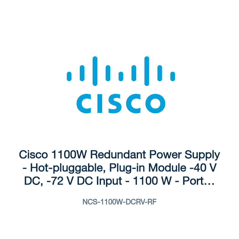 NCS-1100W-DCRV-RF: Cisco 1100W Redundant Power Supply