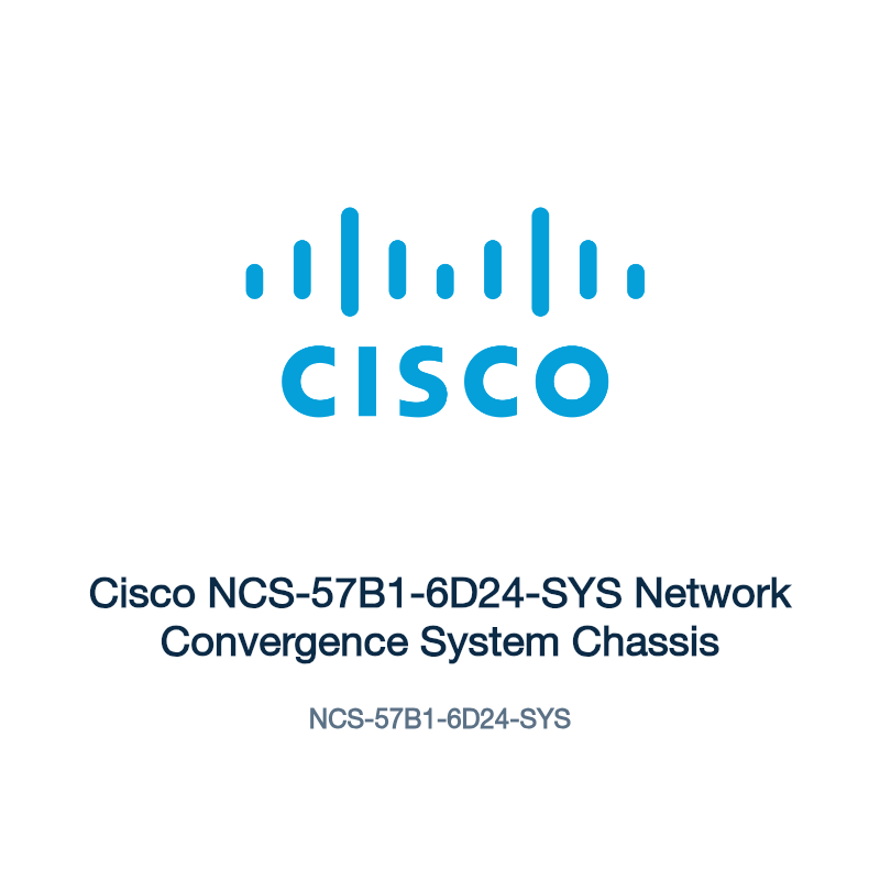 NCS-57B1-6D24-SYS: Cisco NCS-57B1-6D24-SYS Network Convergence System Chassis
