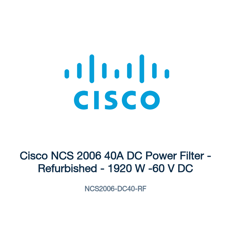 NCS2006-DC40-RF: Cisco NCS 2006 40A DC Power Filter