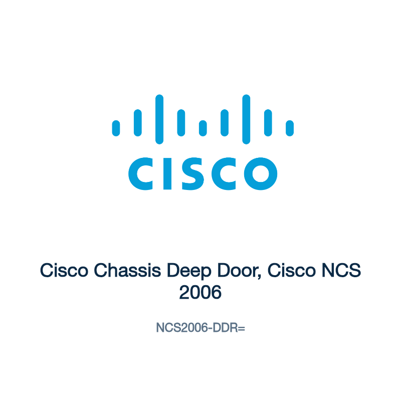 NCS2006-DDR=: Cisco Chassis Deep Door, Cisco NCS 2006