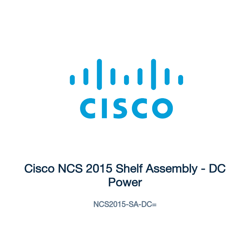 NCS2015-SA-DC=: Cisco NCS 2015 Shelf Assembly