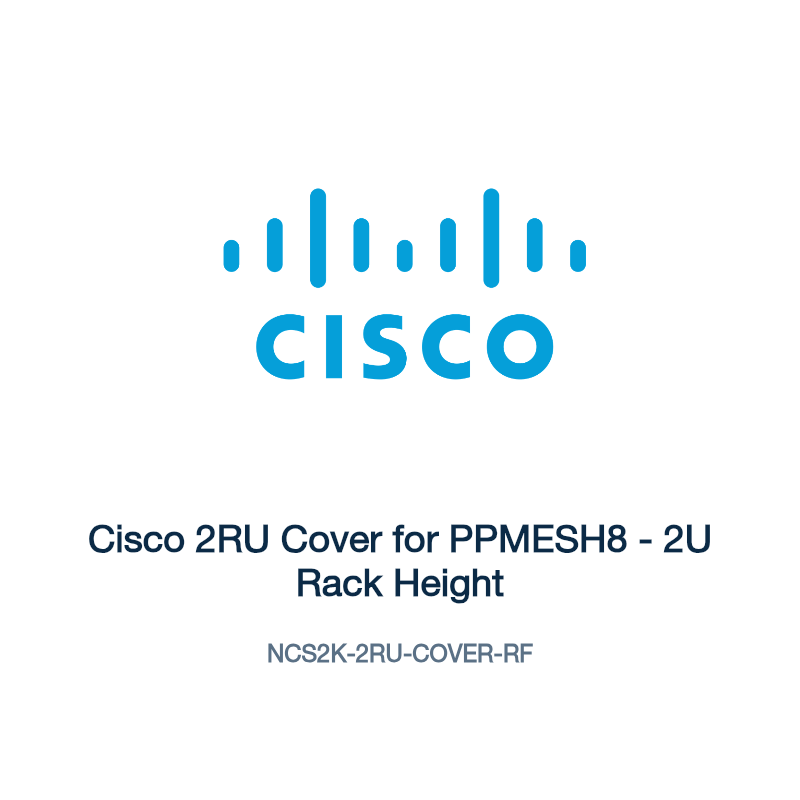 NCS2K-2RU-COVER-RF: Cisco 2RU Cover for PPMESH8